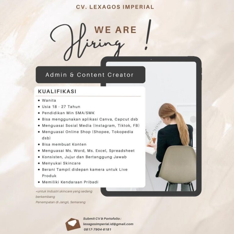 Lowongan Kerja Admin Content Creator Di Cv Lexagos Imperial Semarang