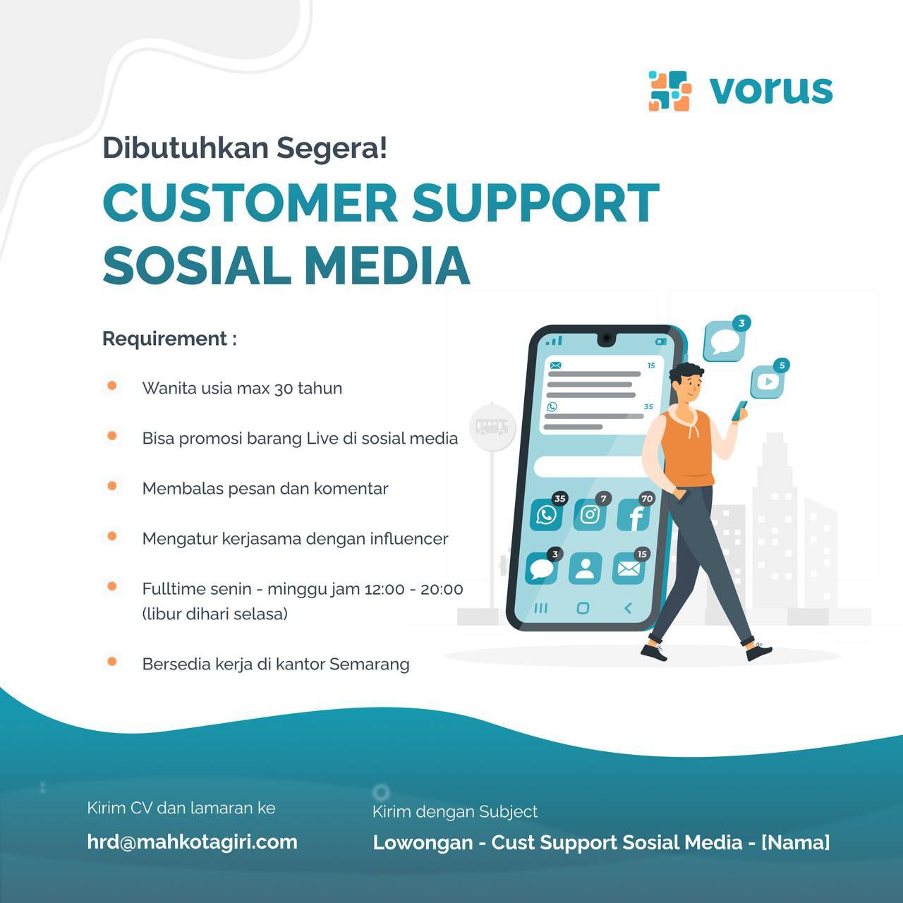 Lowongan Kerja Customer Support Sosial Media di Vorus Semarang