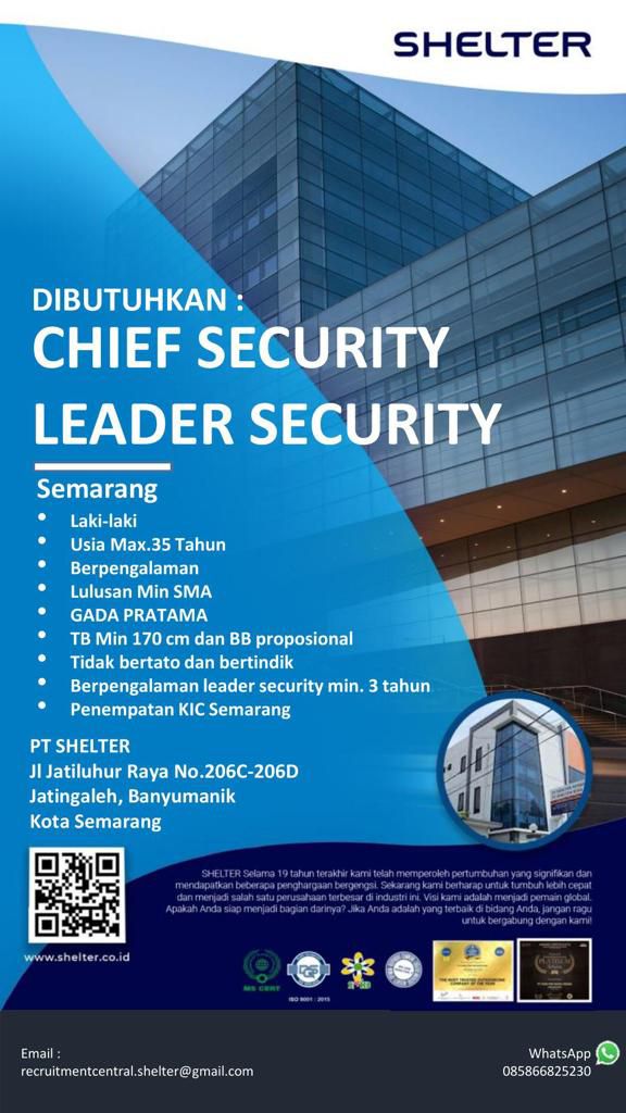 Lowongan Kerja Chief Security & Leader di PT Shelter Semarang