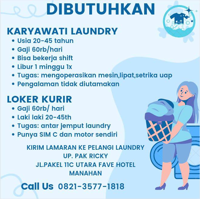 Lowongan Kerja Karyawati Laundry & Kurir di Pelangi Laundry Solo