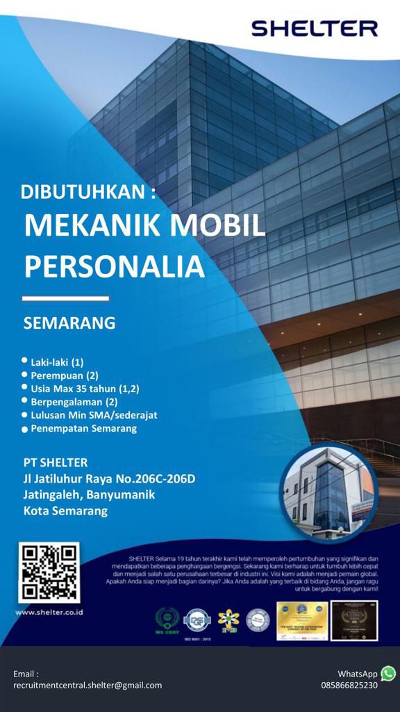 Lowongan Kerja Mekanik Mobil & Personalia di PT Shelter Semarang