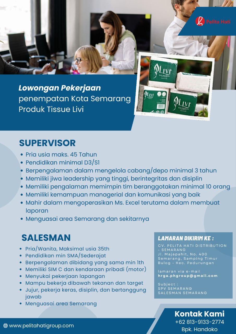 Lowongan Kerja Supervisor & Salesman Brand Tissue Livi di Semarang