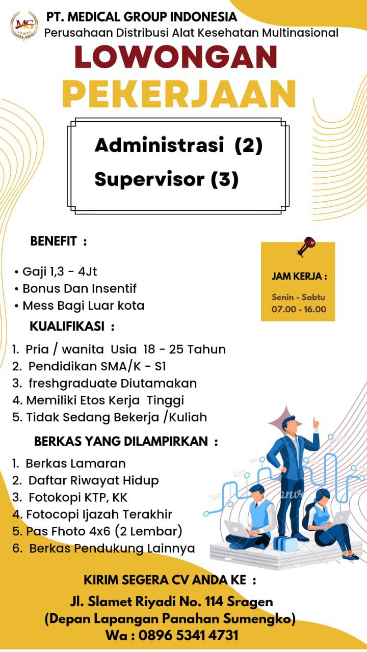 Lowongan Kerja Administrasi & Supervisor di PT. Medical Group Indonesia Sragen