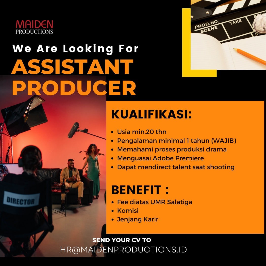Lowongan Kerja Assistant Producer di Maiden Pictures Salatiga