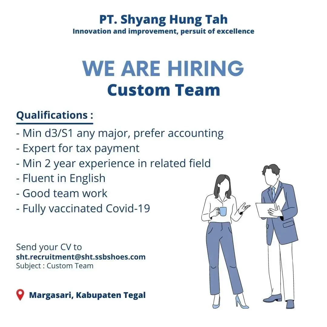 Lowongan Kerja Custom Team di PT. Shyang Hung Tah Tegal