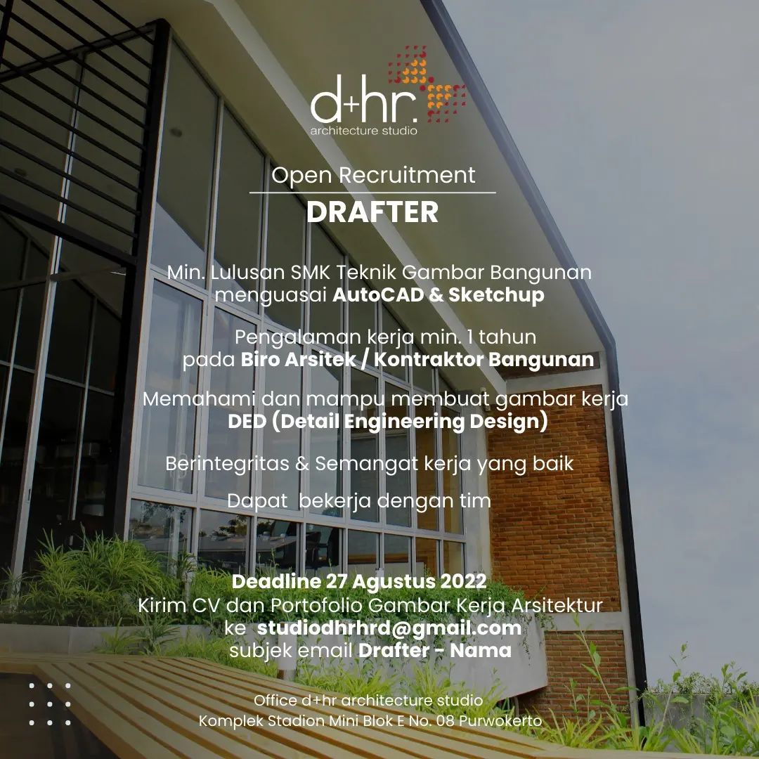 Lowongan Kerja Drafter di D+HR Architecture Studio Purwokerto