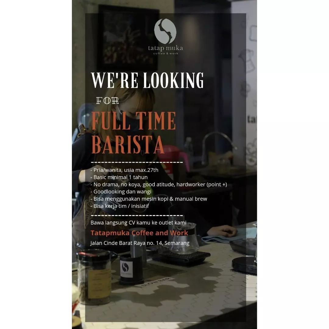 Lowongan Kerja Full Time Barista di Tatap Muka Coffe Semarang