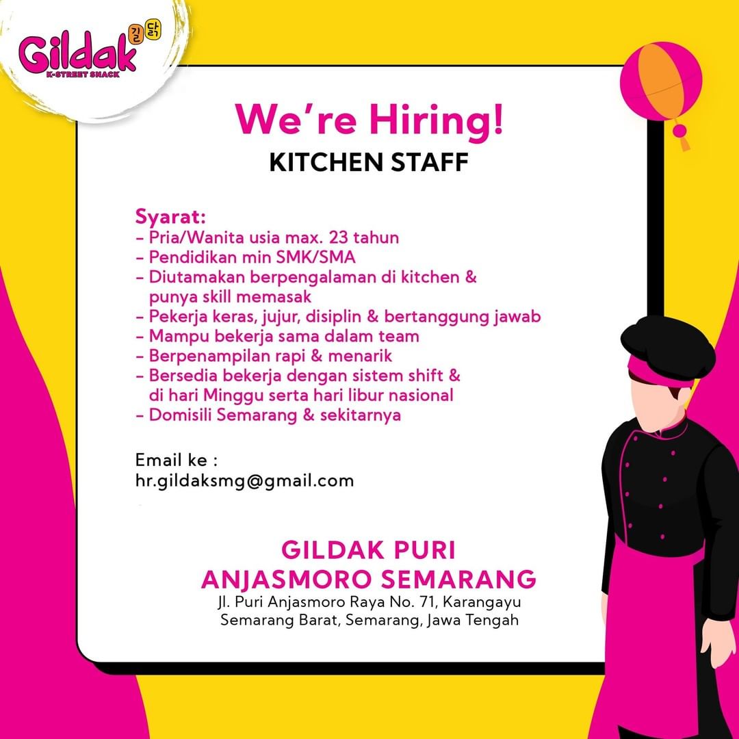 Lowongan Kerja Kitchen Staff di Gildak Puri Anjasmoro Semarang