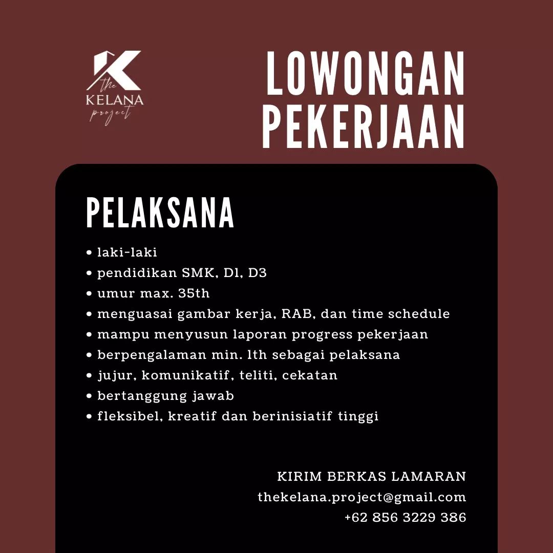 Lowongan Kerja Pelaksana di The Kelana Project