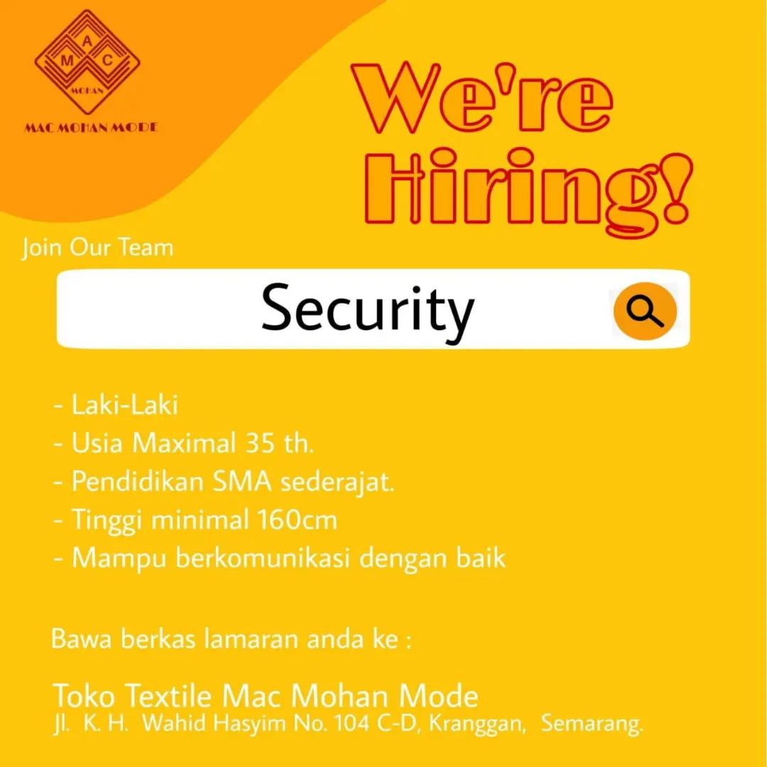 Lowongan Kerja Security di MAC MOHAN Mode Semarang