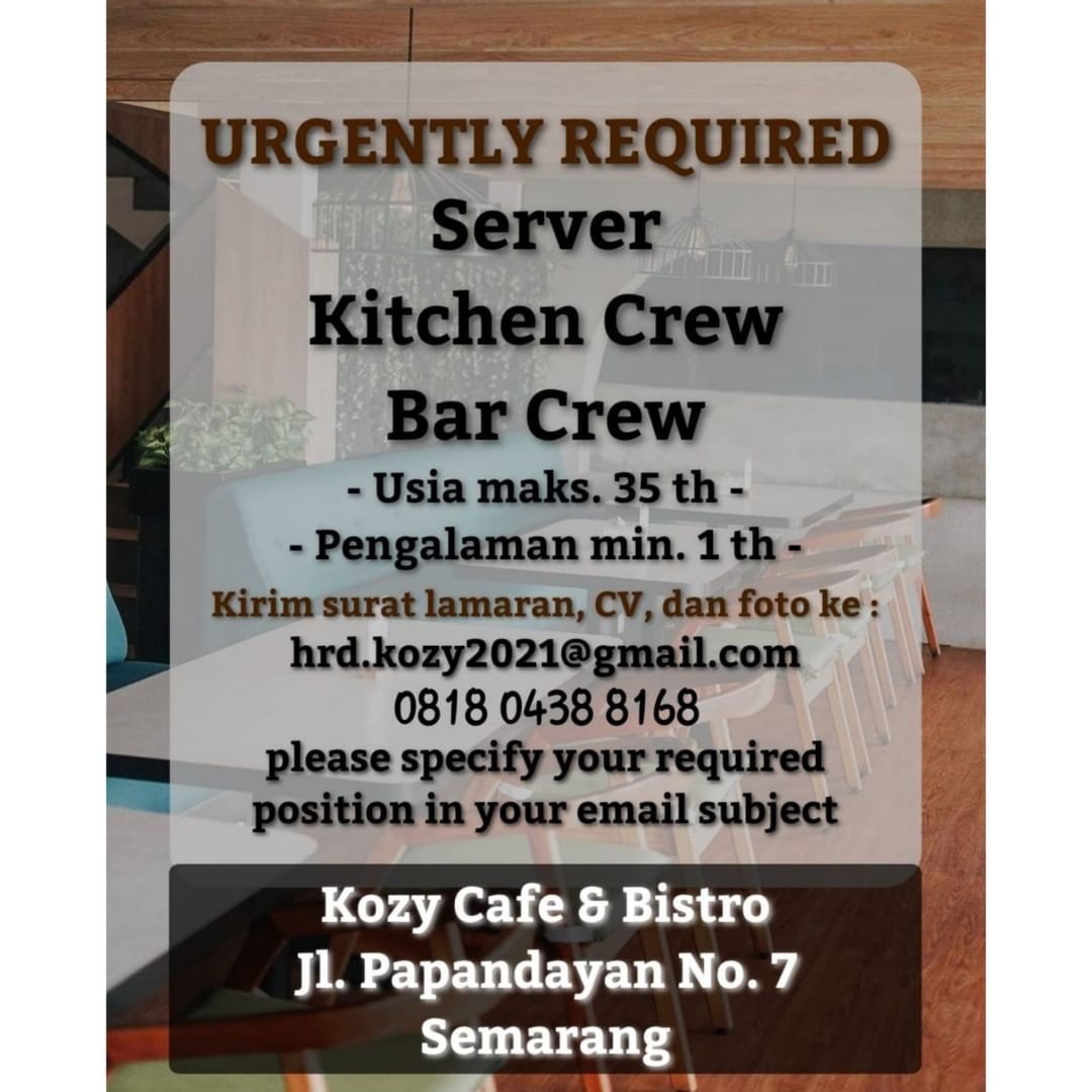 Lowongan Kerja Server, Kitchen & Bar Crew di Kozy Cafe Bistro Semarang