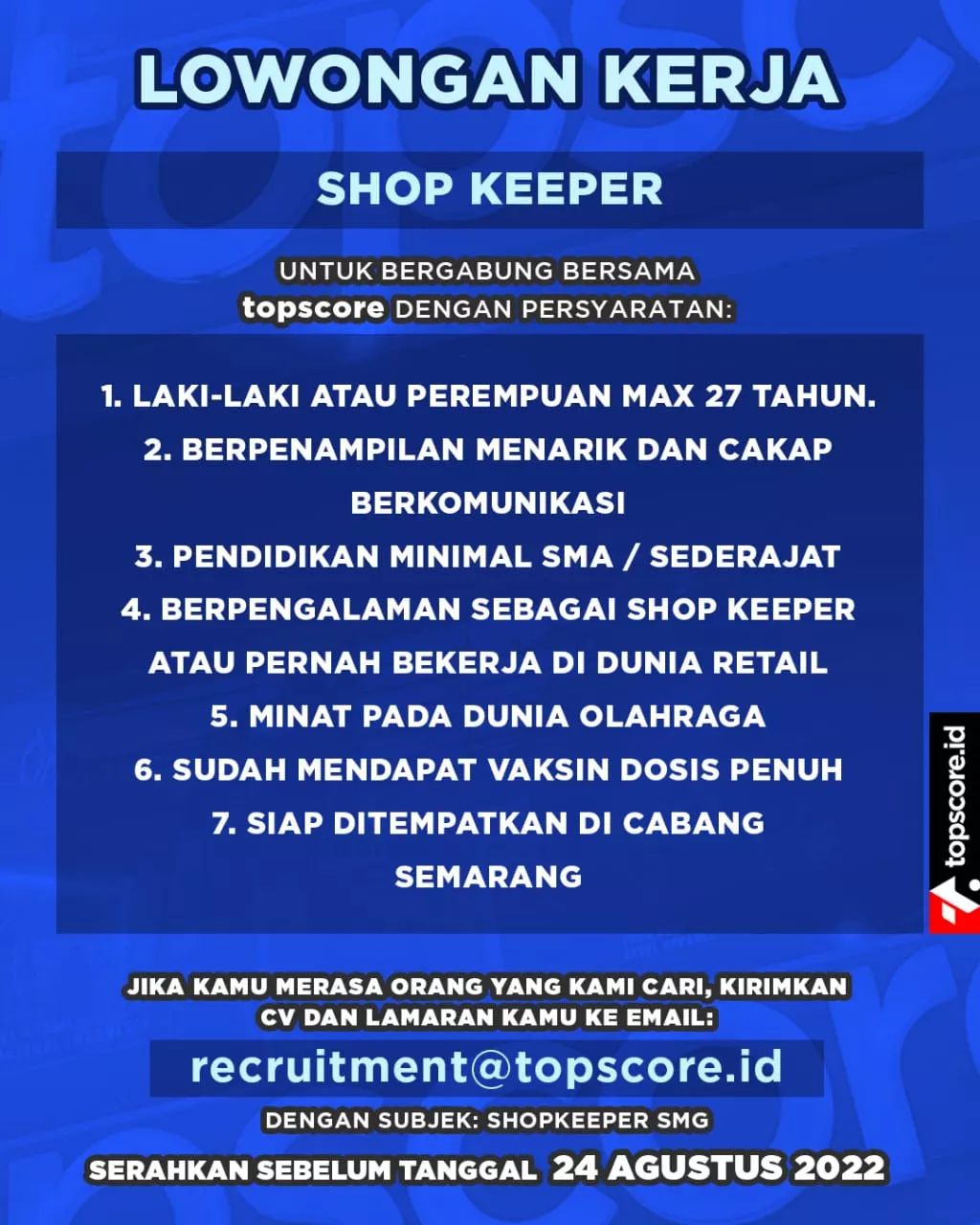 Lowongan Kerja Shop Keeper di Top Score Semarang