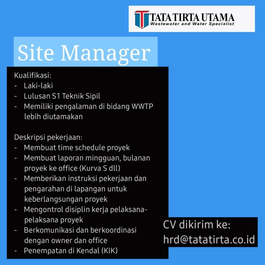 Lowongan Kerja Site Manager di Tata Tirta Utama Kendal
