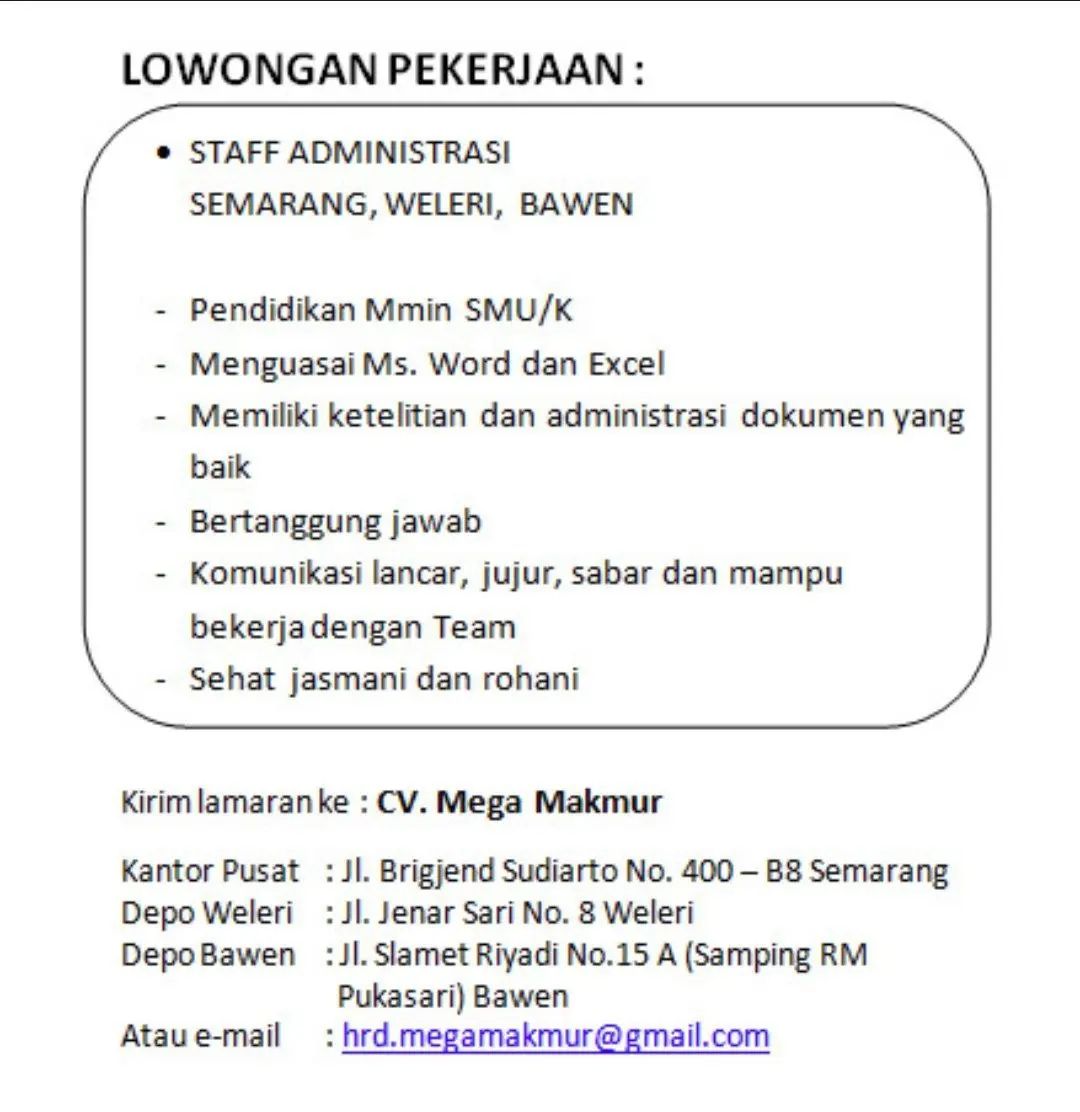 Lowongan Kerja Staff Administrasi di CV. Mega Makmur Semarang & Kendal