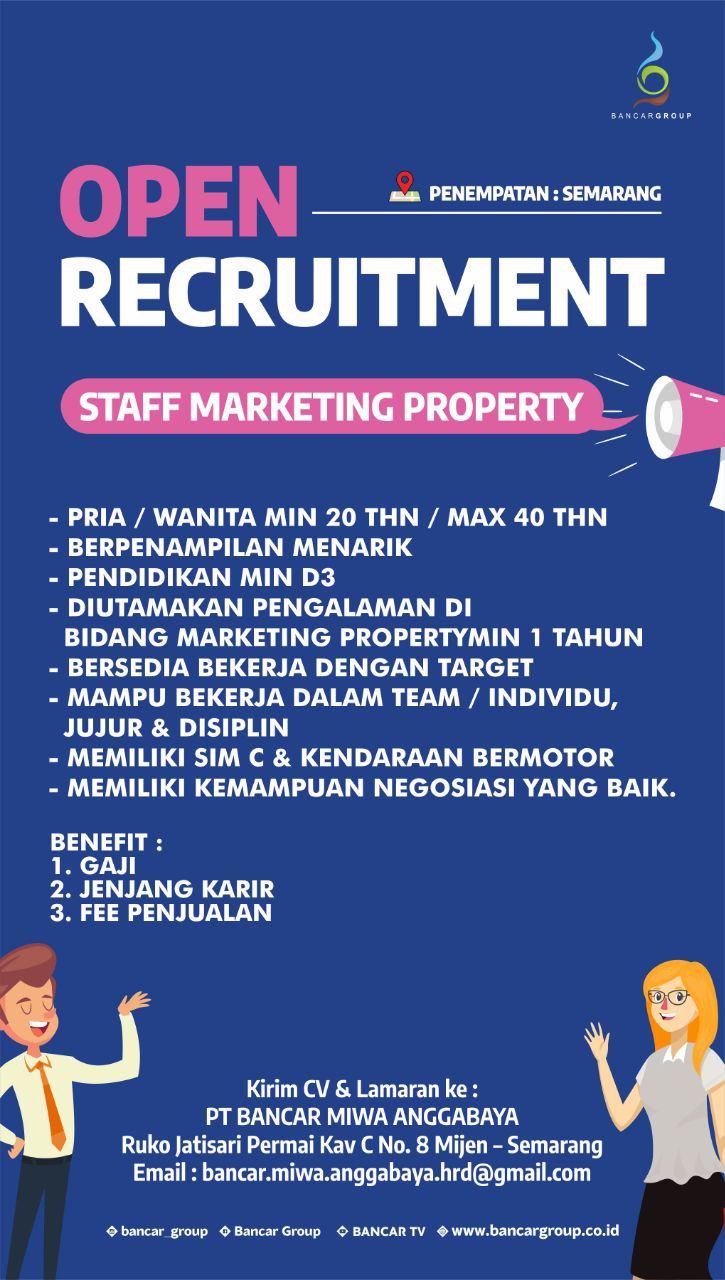 Lowongan Kerja Staff Marketing Property di Bancar Group Semarang