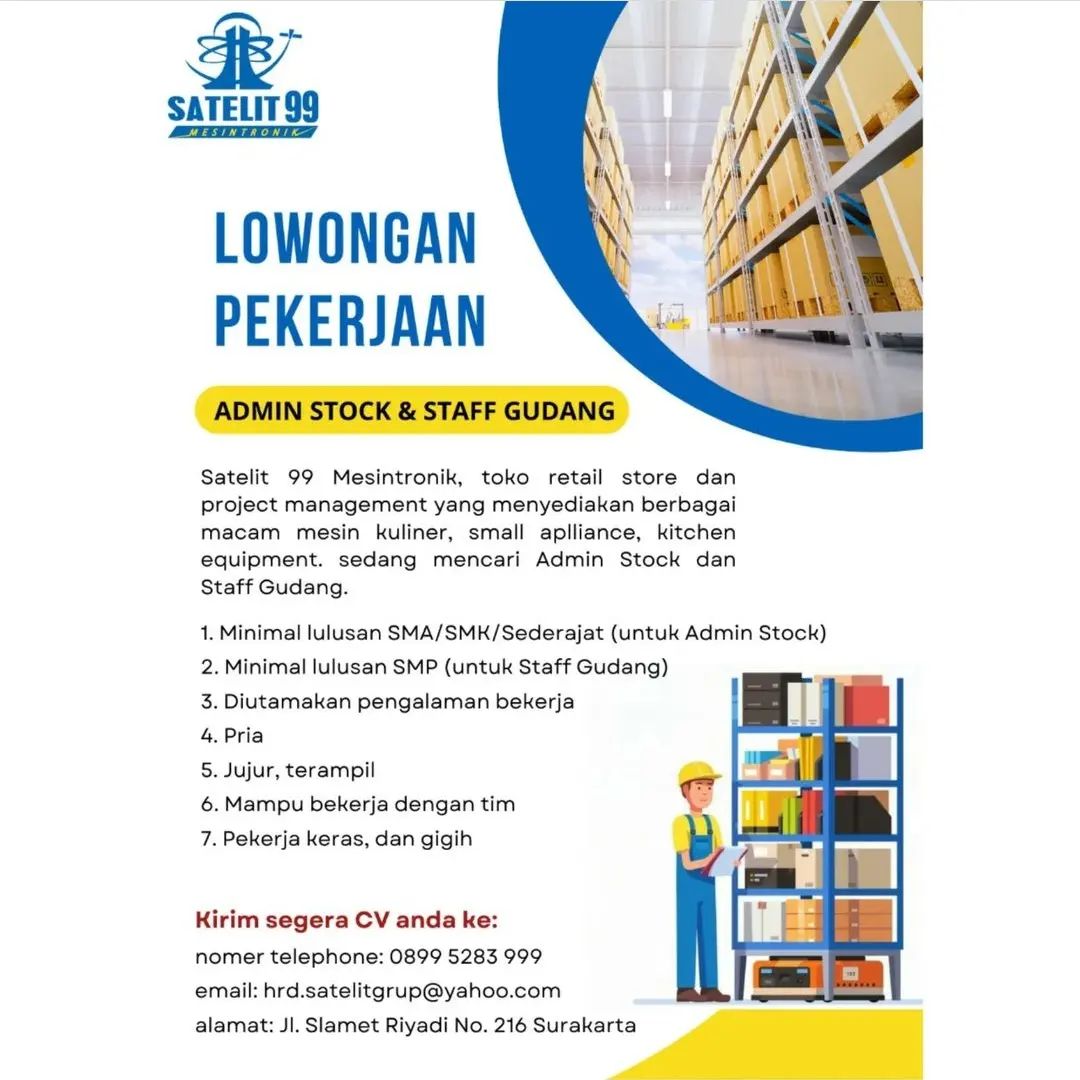 Lowongan Kerja Admin Stock & Staff Gudang di Satelit 99 Surakarta