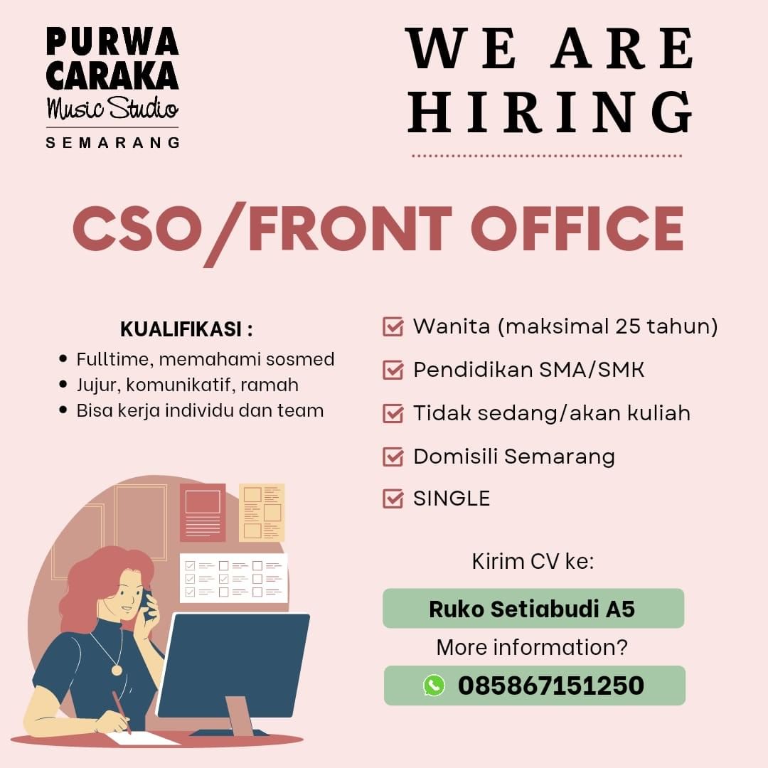 Lowongan Kerja Front Office di Purwa Caraka Music Studio Semarang