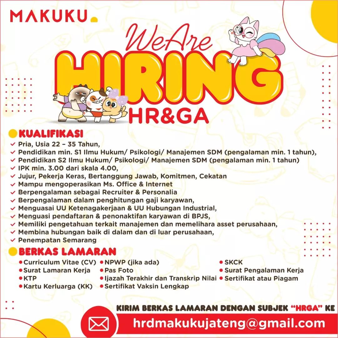 Lowongan Kerja HR & GA di Makuku Semarang