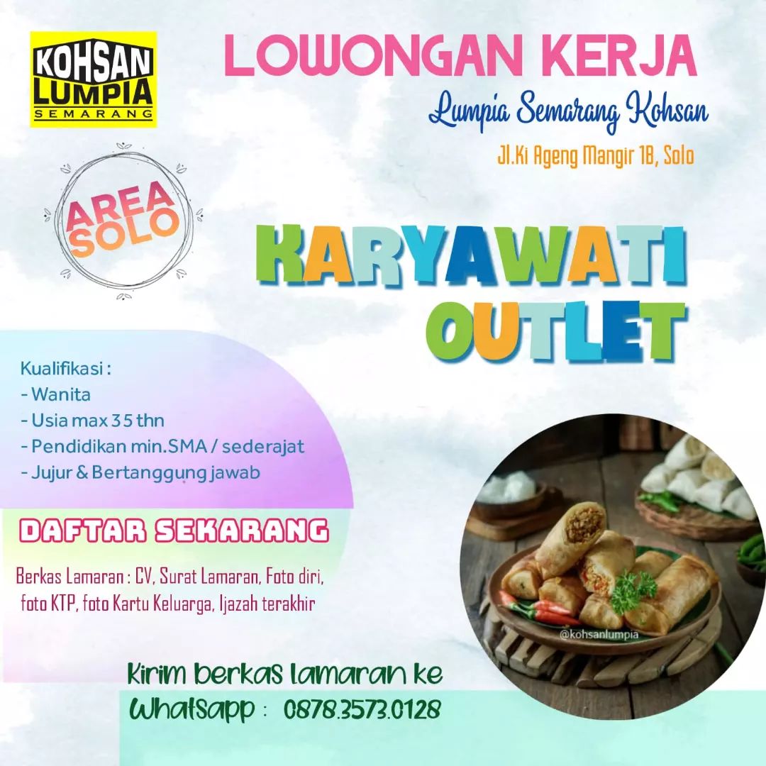 Lowongan Kerja Karyawati Outlet di Kohsan Lumpia Solo