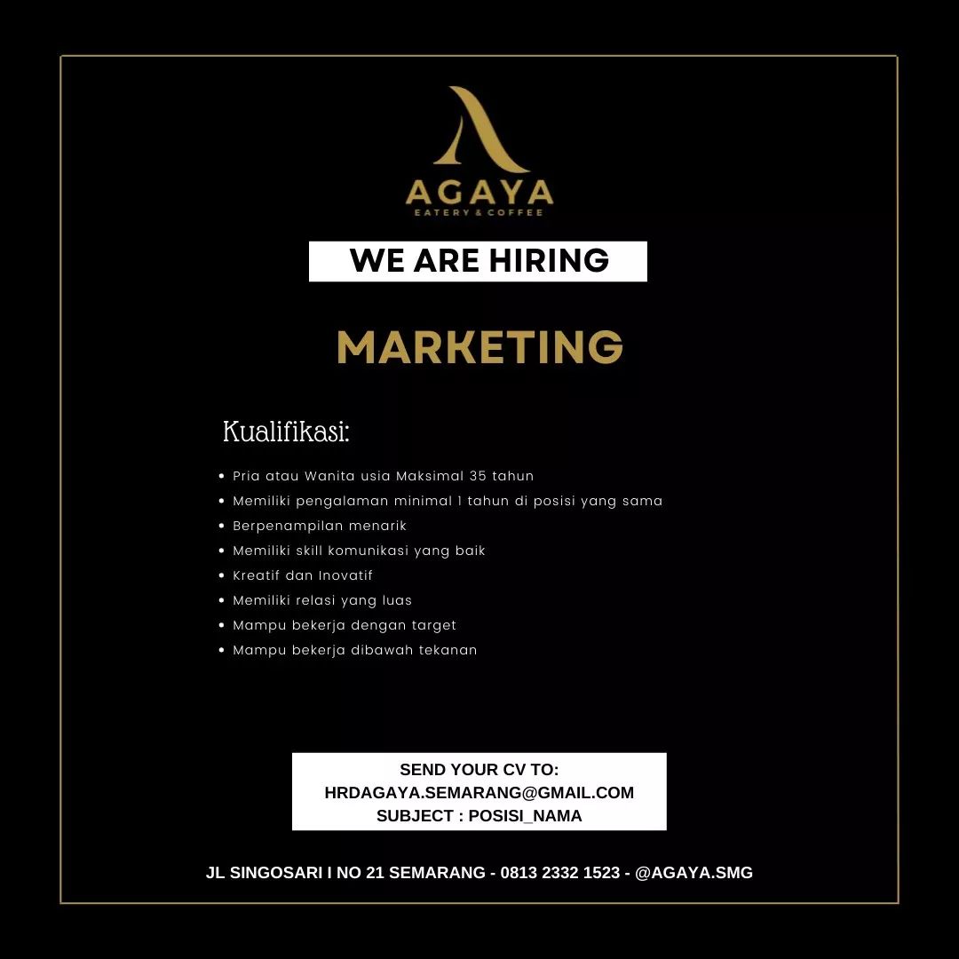 Lowongan Kerja Marketing di Agaya Eatery & Coffee Semarang