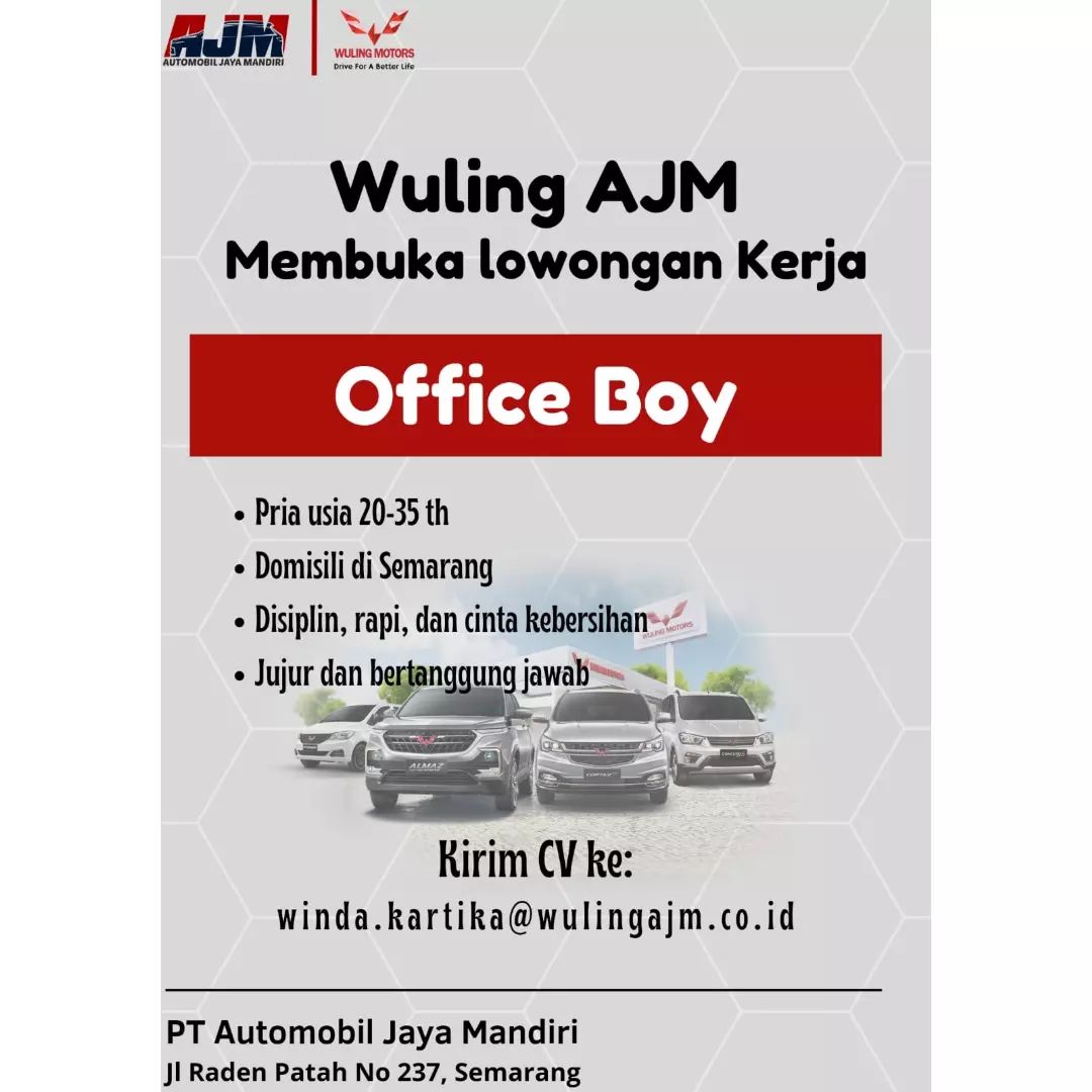 Lowongan Kerja Office Boy di Wuling Raden Patah Semarang