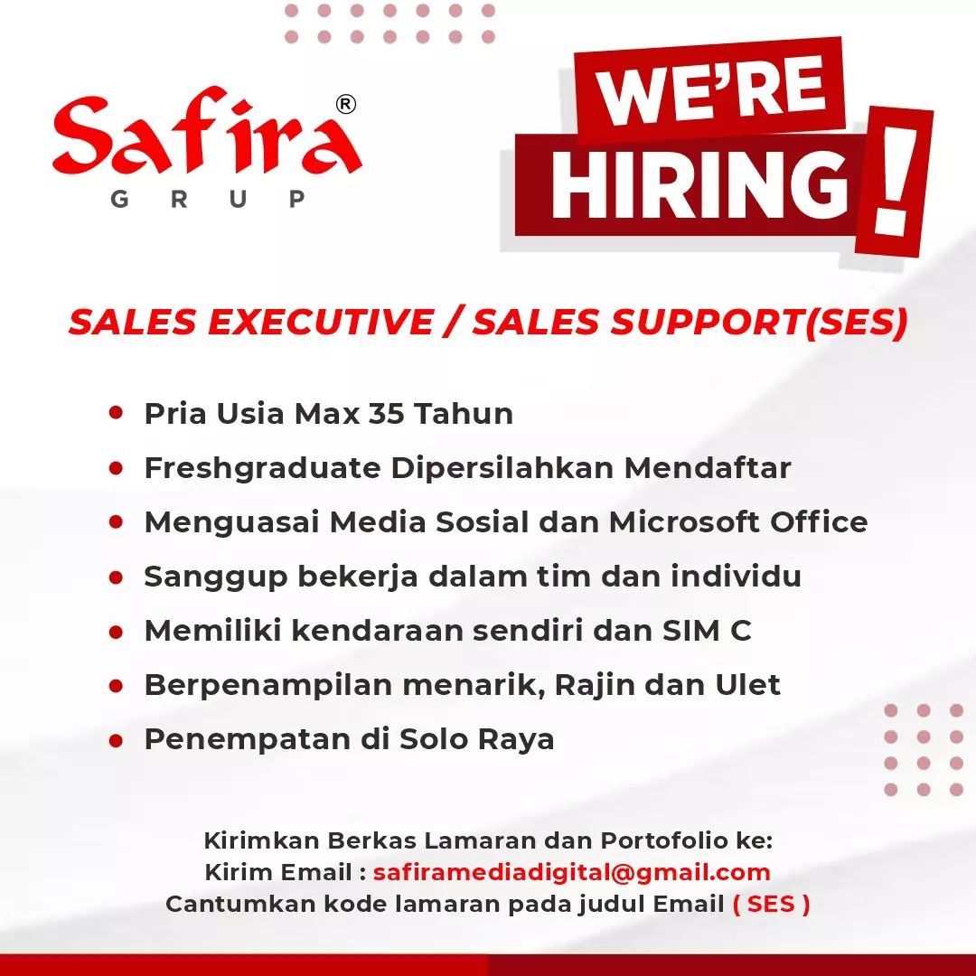 Lowongan Kerja Sales Executive di Safira Group Solo Raya