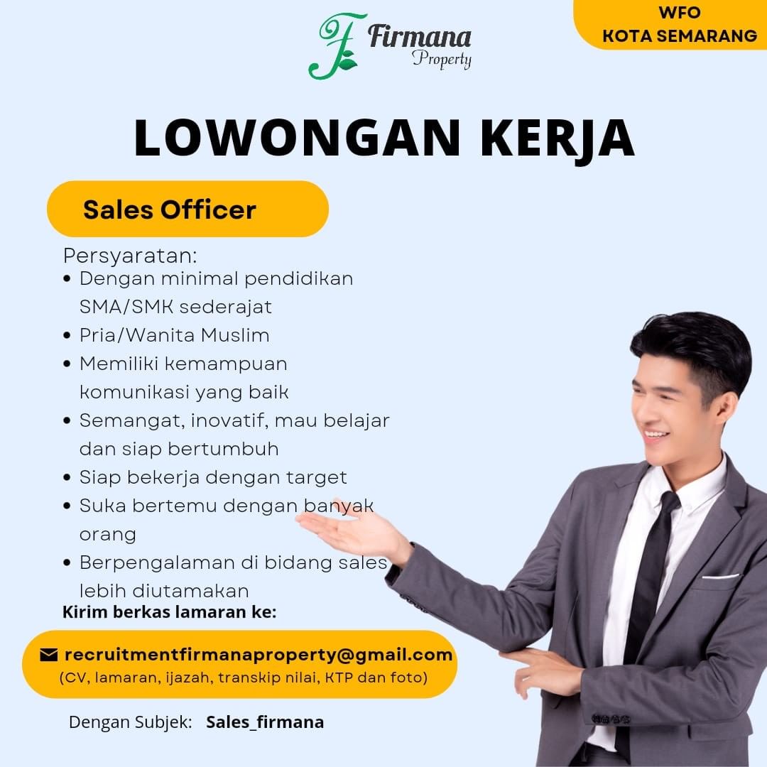 Lowongan Kerja Sales Officer di Firmana Property Semarang