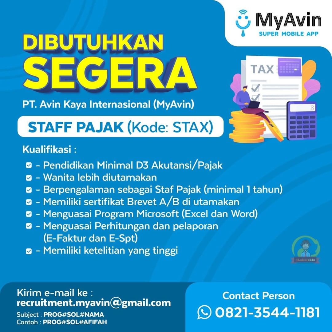 Lowongan Kerja Staff Pajak di PT. Avin Kaya Internasional Solo