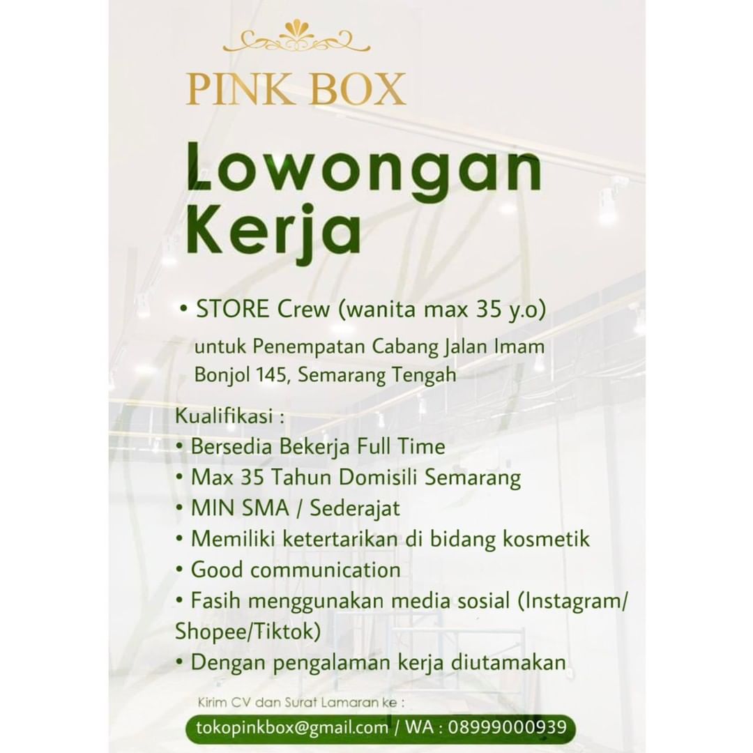 Lowongan Kerja Store Crew di Pink Box Semarang