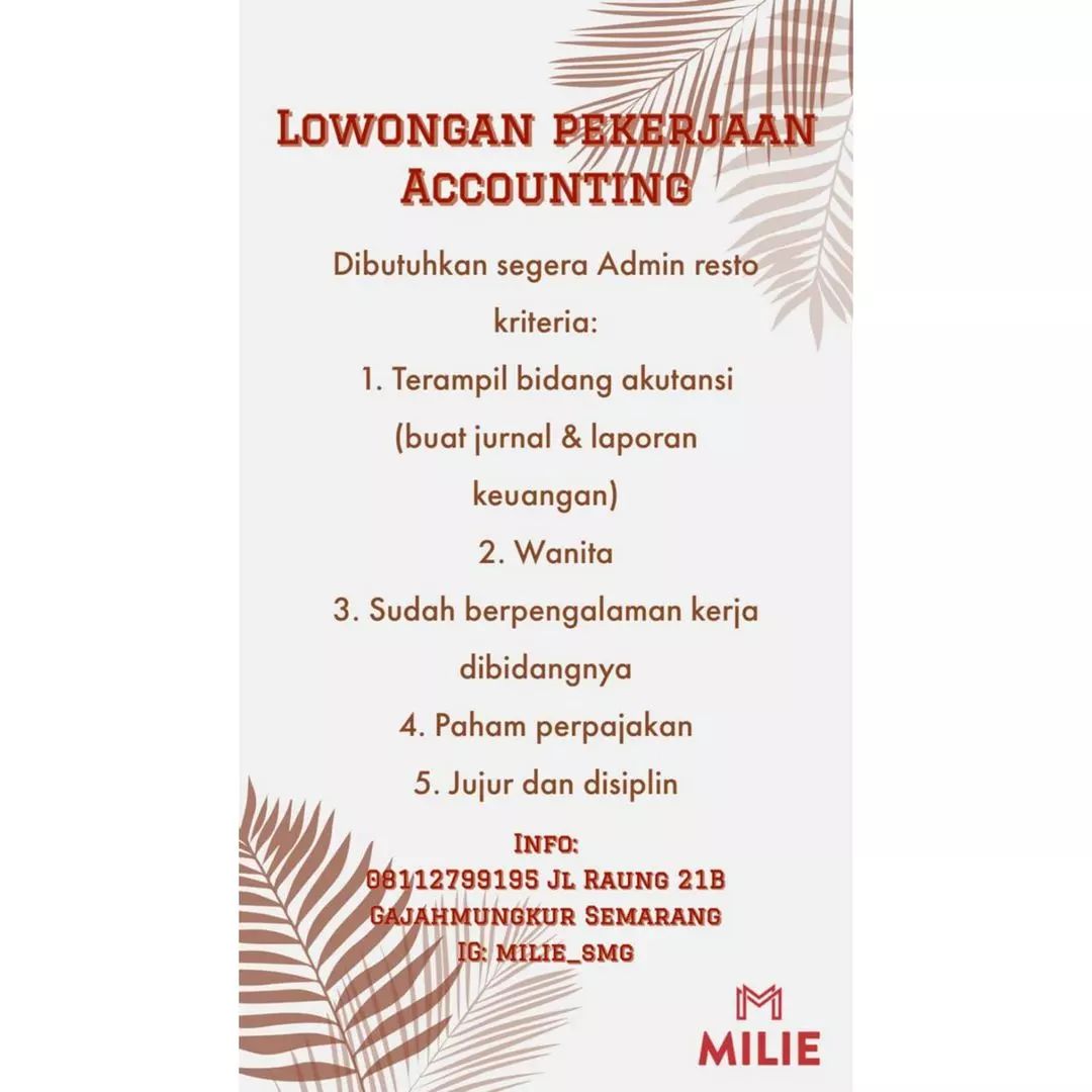 Lowongan Kerja Admin Accounting di Milie Resto Semarang