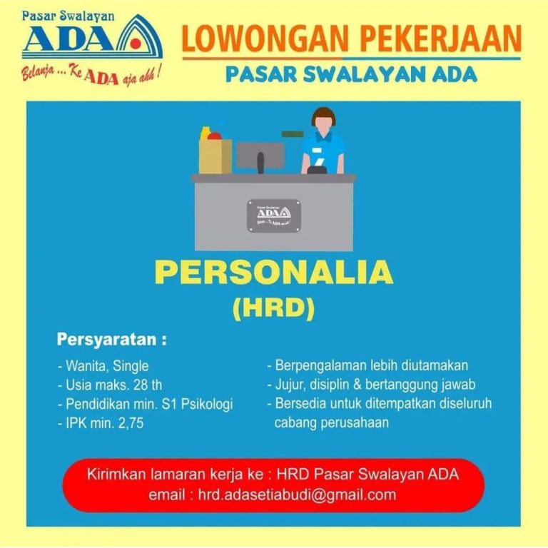 Lowongan Kerja Hrd Di Pasar Swalayan Ada Setiabudi Semarang Lokerjateng01 