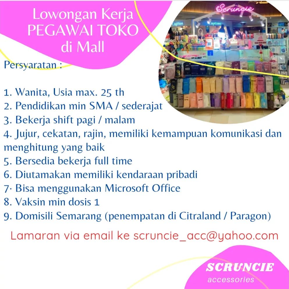 Lowongan Kerja Pegawai Toko di Citraland  Paragon Mall Semarang