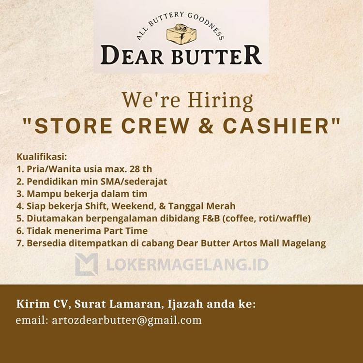 Lowongan Kerja Store Crew & Cashier di Dear Butter Artos Magelang