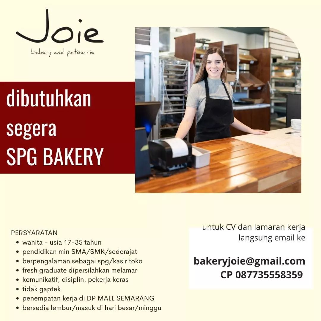 Lowongan Kerja SPG Bakery di Joie Bakery & Patiserrie DP Mall Semarang