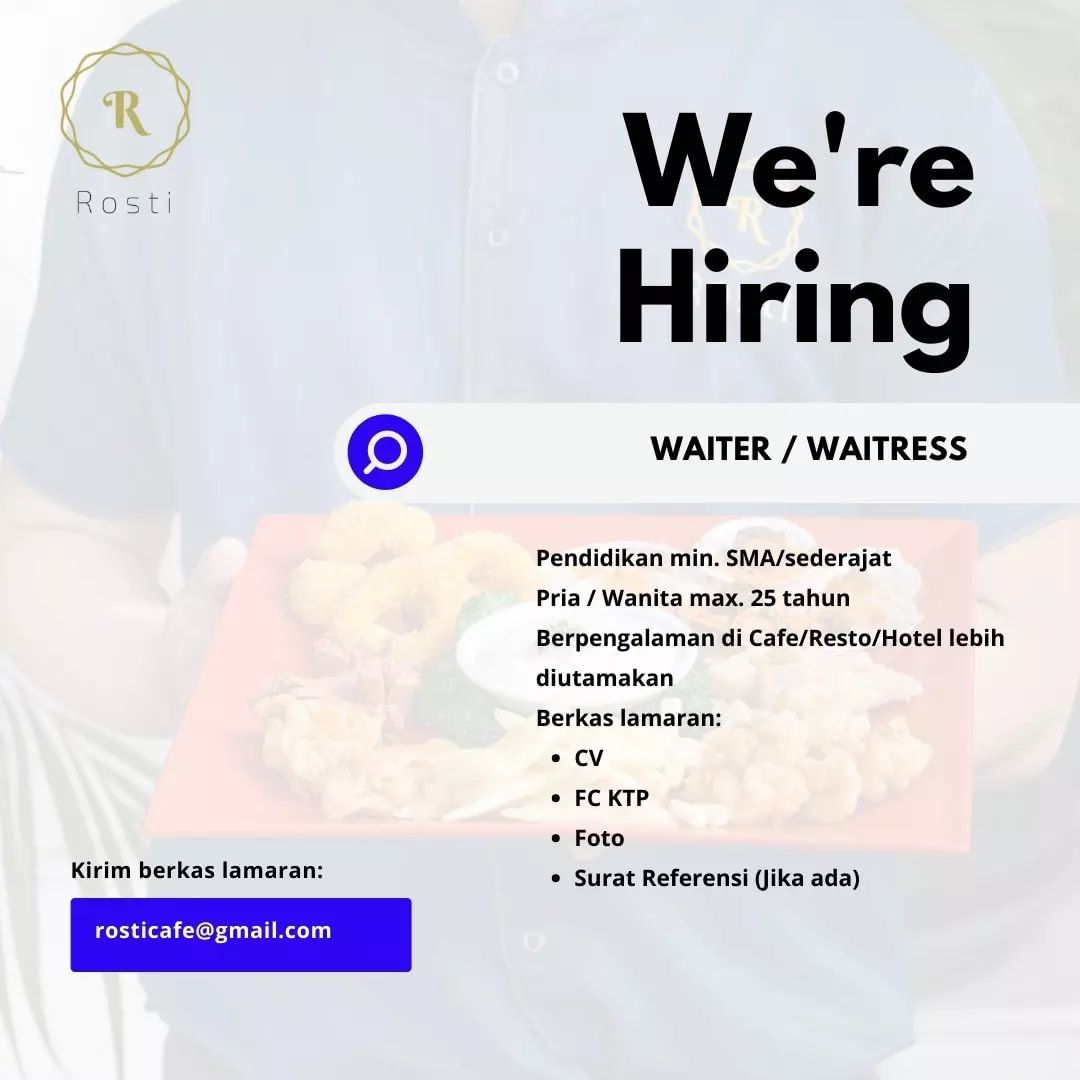 Lowongan Kerja Waiter Waitress di Rosti Cafe Semarang