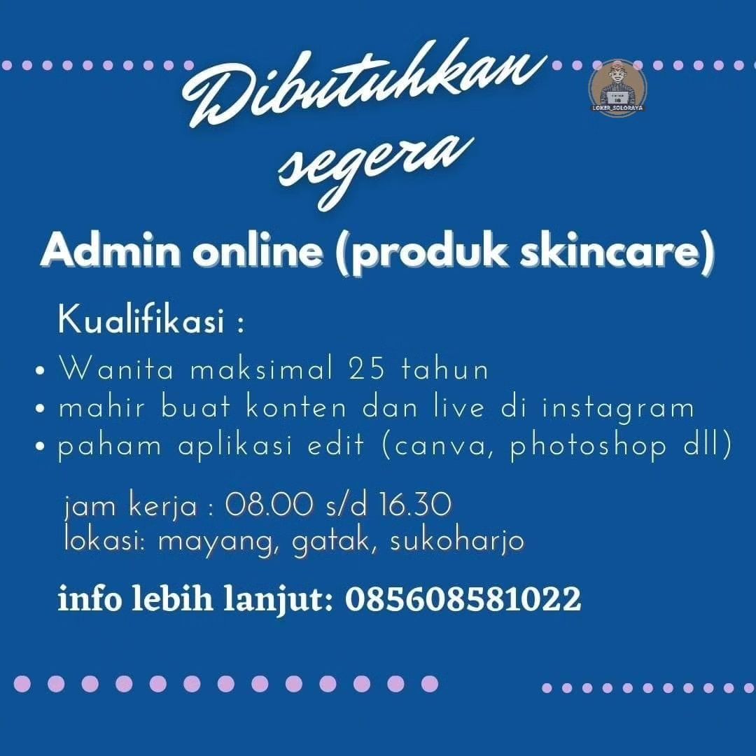 Lowongan kerja Admin Online Produk Skincare di Gatak Sukoharjo