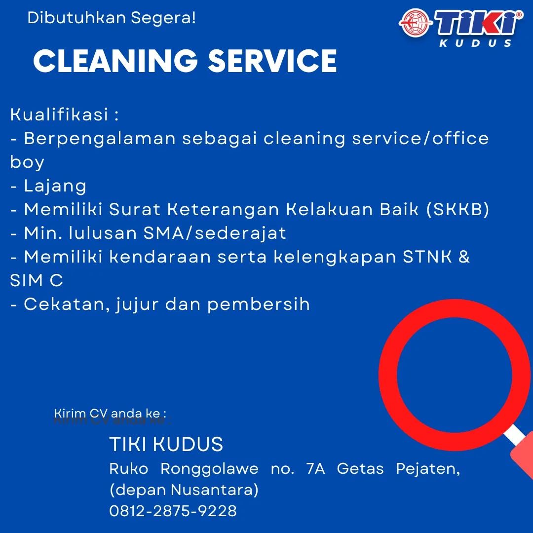 Lowongan Kerja Cleaning Service di TIKI Kudus