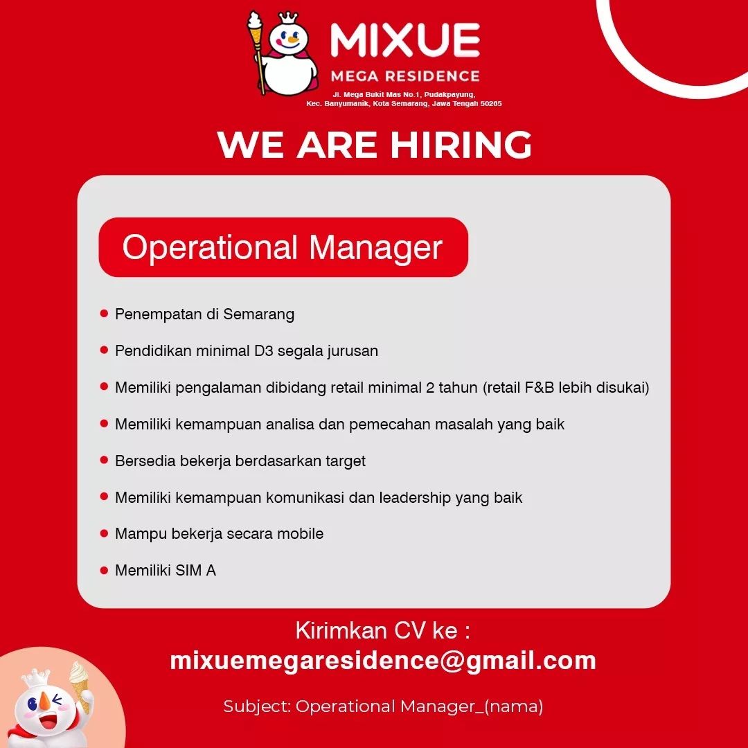 Lowongan Kerja Operational Manager di Mixue Semarang
