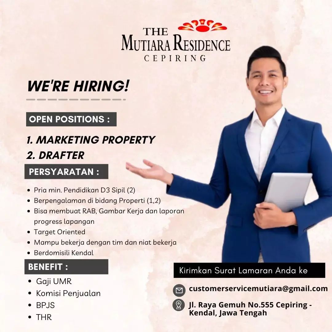Lowongan Kerja Drafter & Marketing Property di Mutiara Residence Kendal
