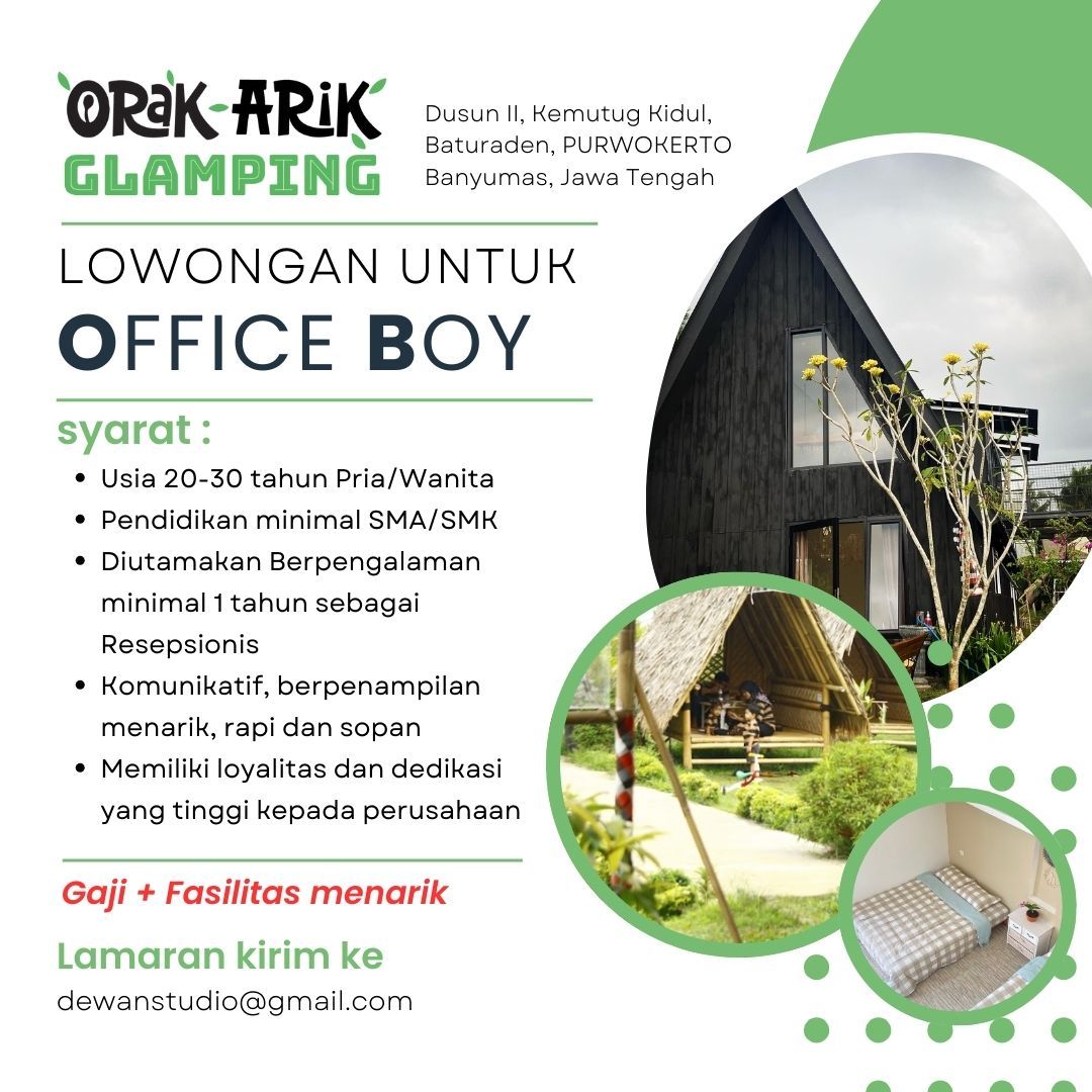 Lowongan Kerja Office Boy di Orak-Arik Glamping Banyumas