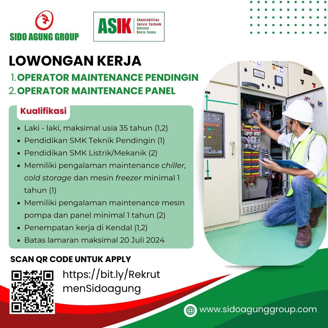 Lowongan Kerja Opeator Maintenance Panel & Pendingin di Sido Agung Group Kendal