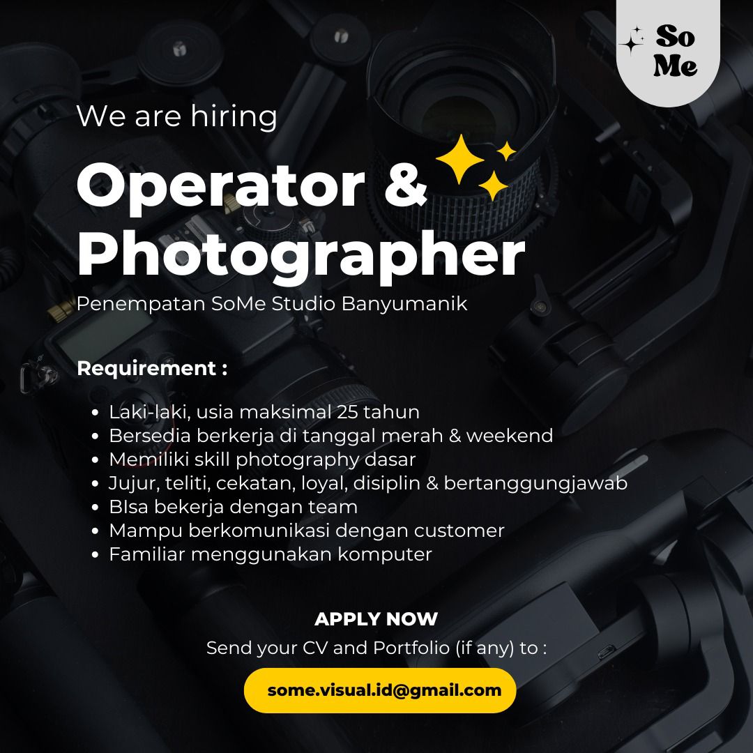 Lowongan Kerja Operator & Photographer SoMe Studio Semarang