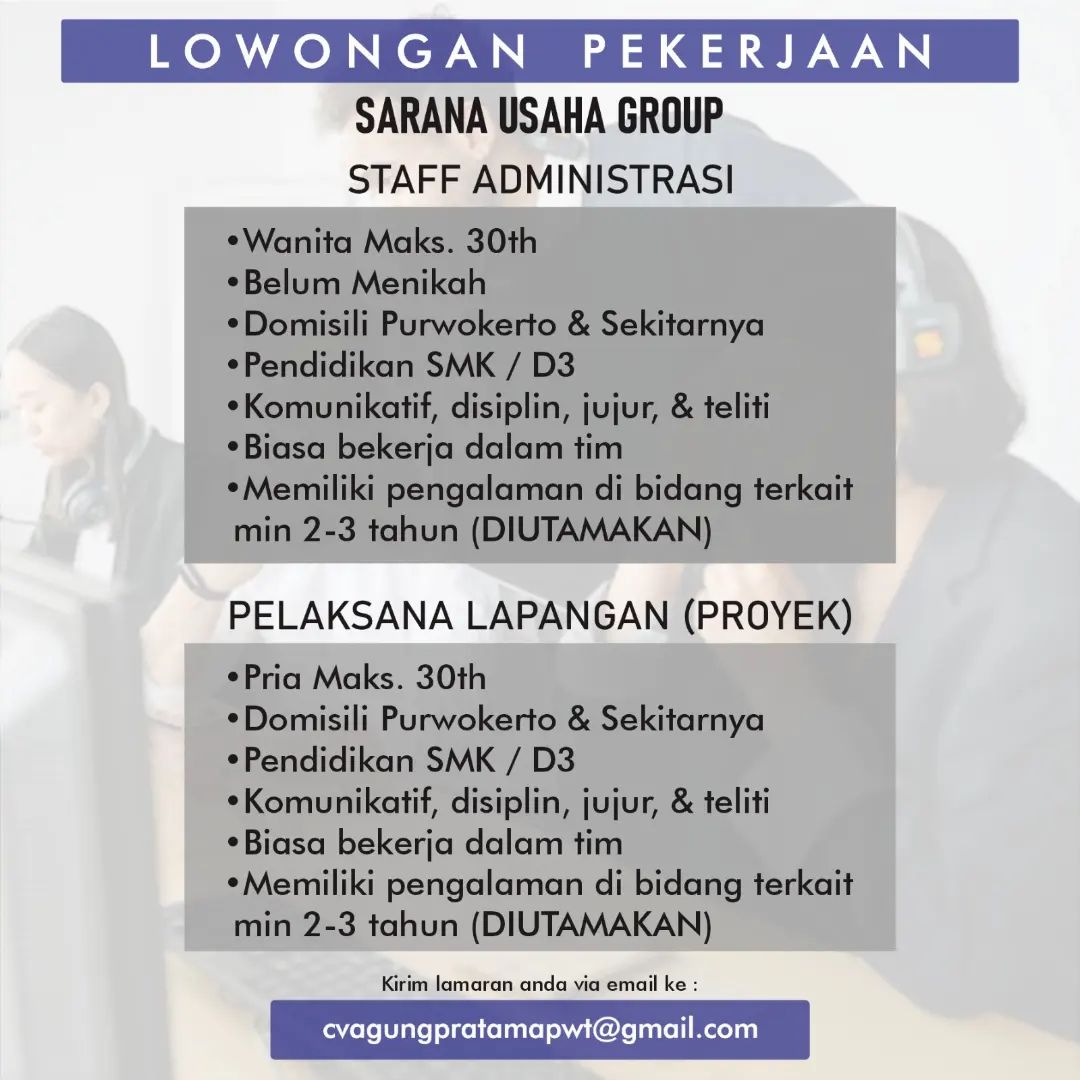 Lowongan Kerja Staff Administrasi di Sarana Usaha Group Purwokerto